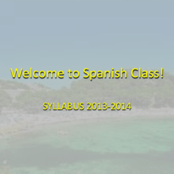 Bienvenidos a la clase de espanol